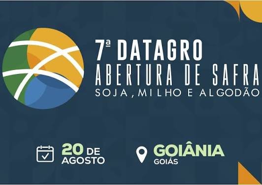 7ª DATAGRO Abertura de Safra: quinta em Goiânia — o nordestino espera