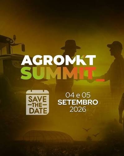AgroMKT Summit 2026 debate marketing, negócios e inovação no agro