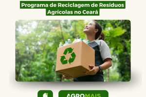 Programa de Reciclagem de Resíduos Agrícolas no Ceará