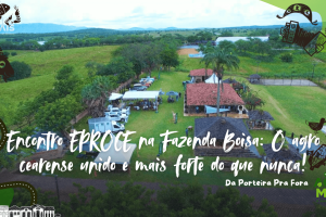 Produtores reunidos no encontro EPROCE Ceará na Fazenda BoíSA.