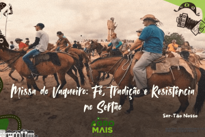 Imagem da celebração tradicional da Missa do Vaqueiro em Canindé, Ceará.