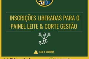 Inscrições Exclusivas Abertas para o Painel de Gestão de Pessoas do Leite & Corte + NE!