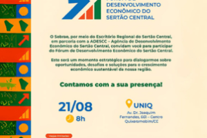Evento Fórum Sertão Central com foco em inovação e desenvolvimento regional